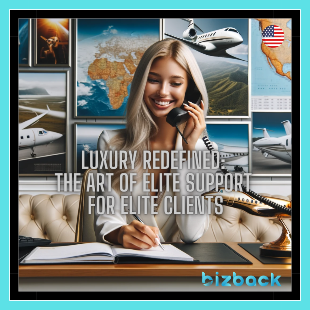 Luxury Redefined: The Art of Elite Support for Elite Clients – Customer Experience via Call Centers