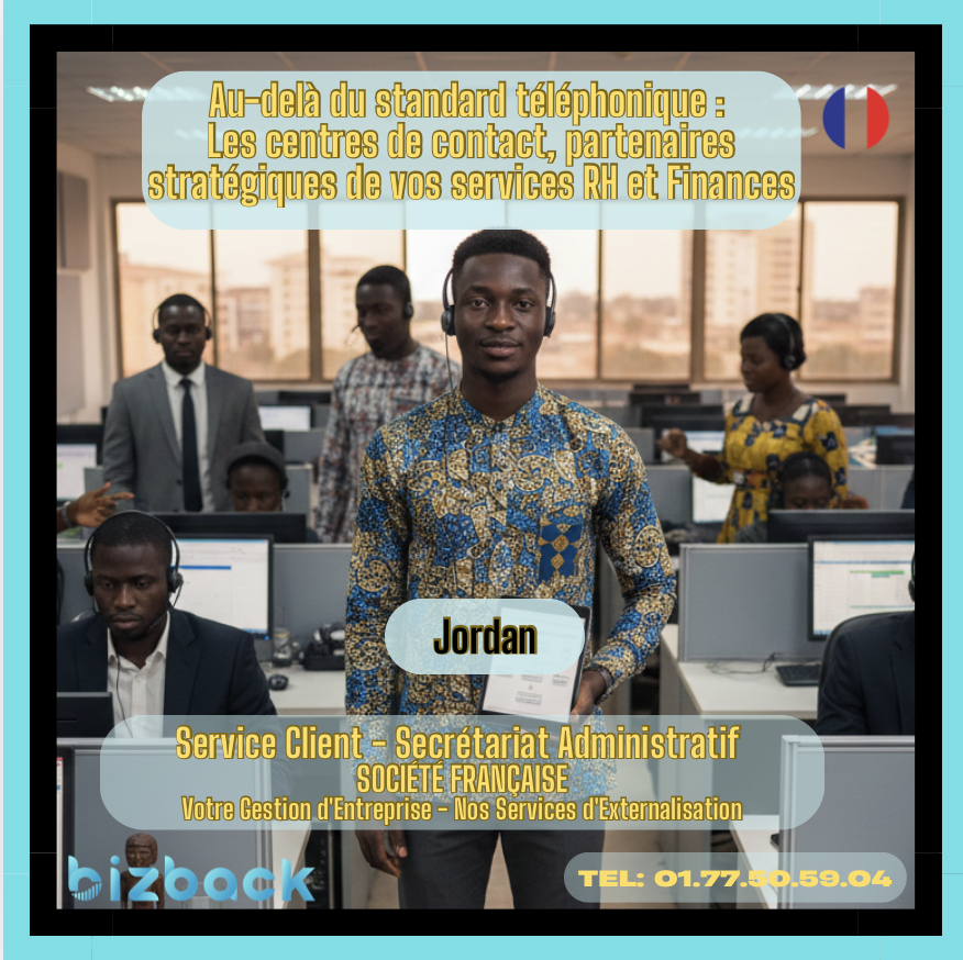 Au-delà du standard téléphonique : Les centres de contact, partenaires stratégiques de vos services RH et Finances